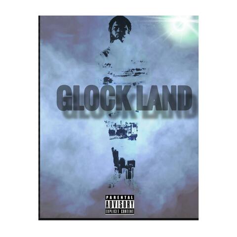 Glock Land