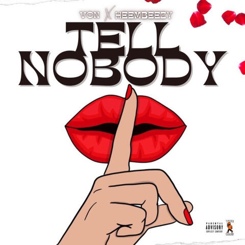 Tell Nobody