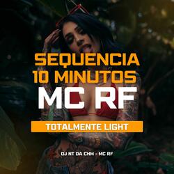 Sequencia 10 minutinhos MC RF Totalmente Ligth