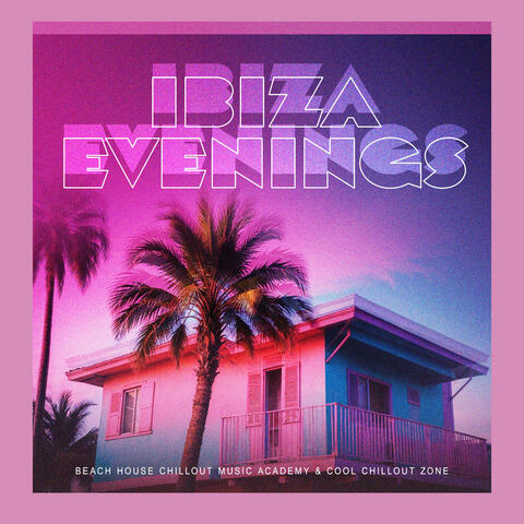 Ibiza Evenings