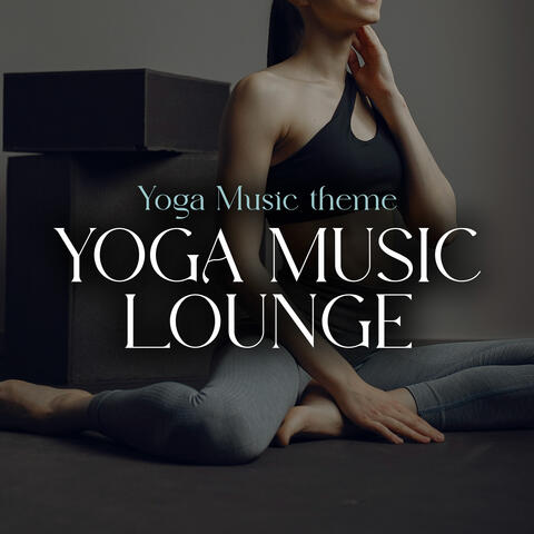 Yoga Music Lounge