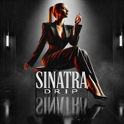 Sinatra Drip