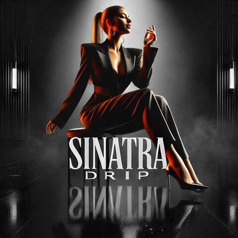 Sinatra Drip