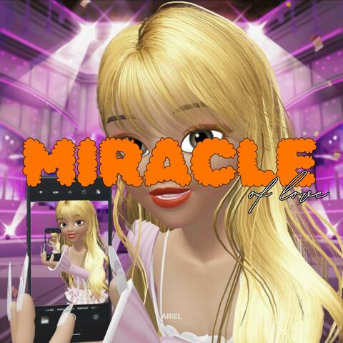 Miracle Of Love