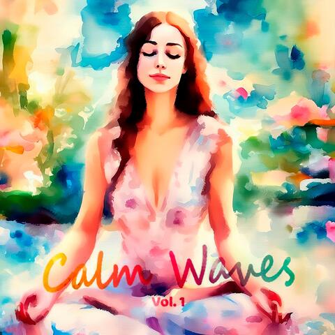 Calm Waves, Vol. 1