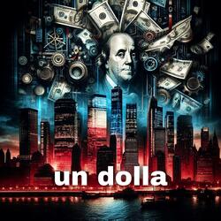 un dolla