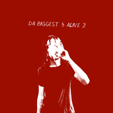 DA BIGGEST 5 AlIVE 2 : PART 1