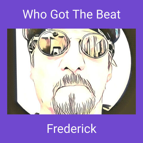 Who Got The Beat