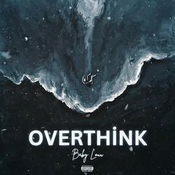 Overthink