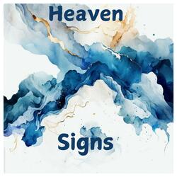 Heaven Signs