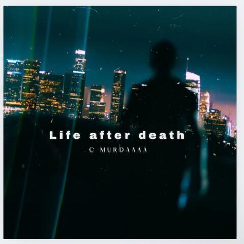 Life After Death