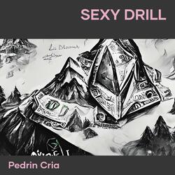 Sexy Drill