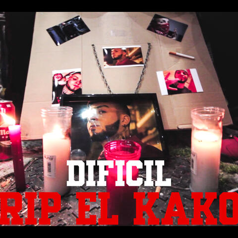 Difícil (R.I.P. Kako)