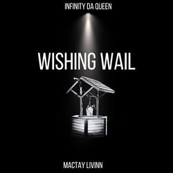 Wishing Wail