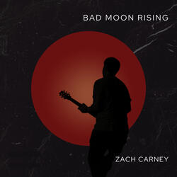 Bad Moon Rising