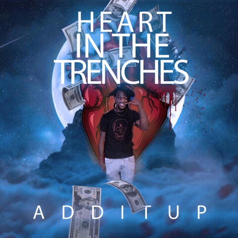 Heart In The Trenches