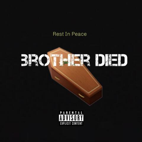 Brother Died