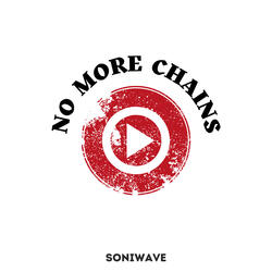 No More Chains