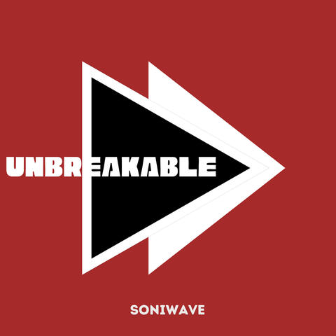 Unbreakable