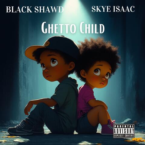 Ghetto Child