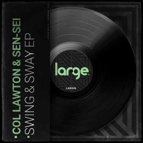 Swing & Sway EP
