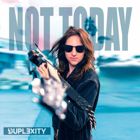 Not Today