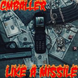 like a missile