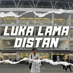 Luka Lama Distan