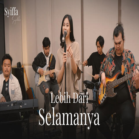 Lebih Dari Selamanya