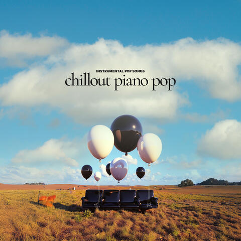 Chillout Piano Pop