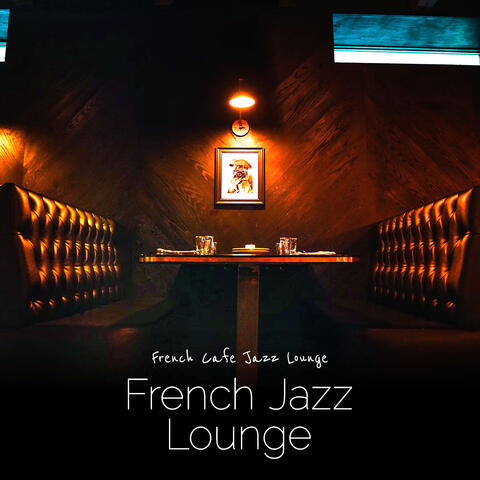 French Jazz Lounge