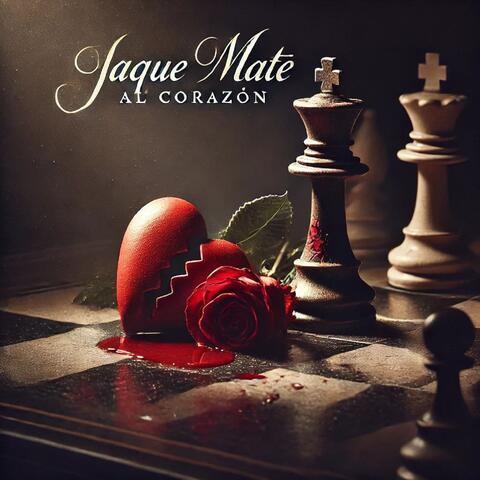 Jaque mate al corazon