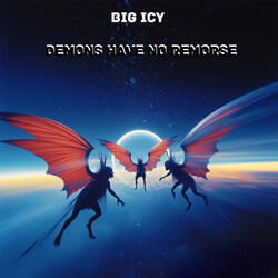 Demons Have No Remorse