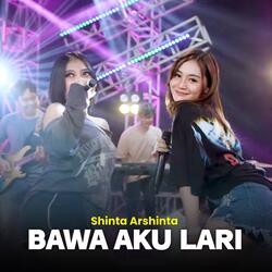Bawa Aku Lari