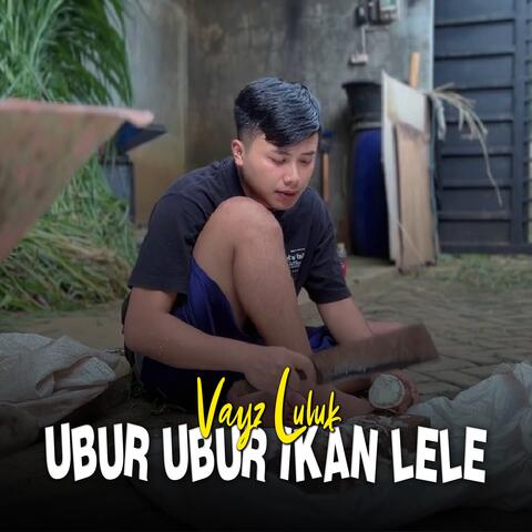 Ubur Ubur Ikan Lele