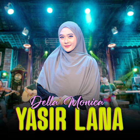 Yasir Lana