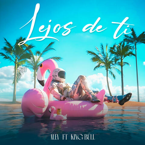Lejos de Ti