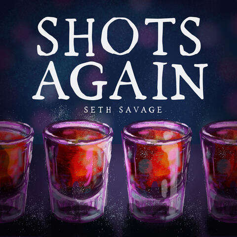 Shots Again