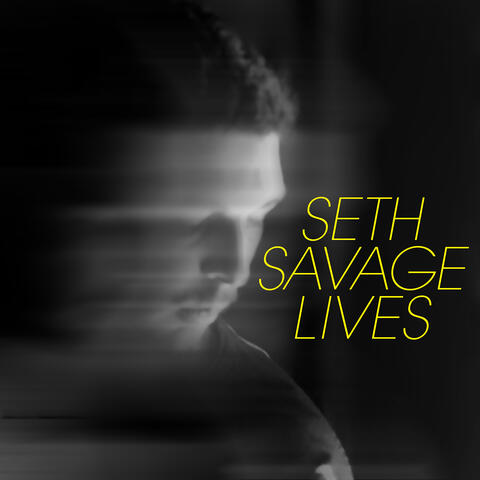 Seth Savage Lives