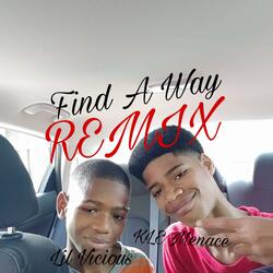 Find A Way (Remix)