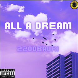 All A Dream