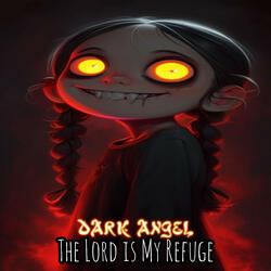 The Lord is My Refuge