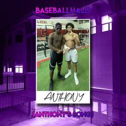 BaseballHalo (Anthony's Song)