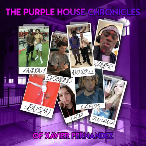 The Purple House Chronicles of Xavier Fernandez