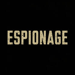 Espionage