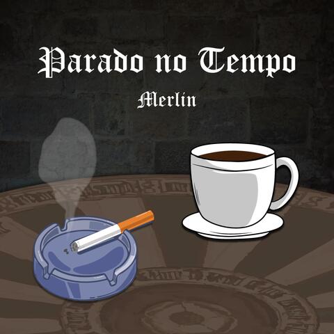 Parado No Tempo