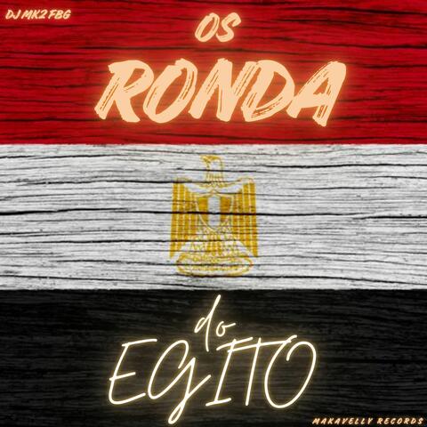 OS RONDA DO EGITO