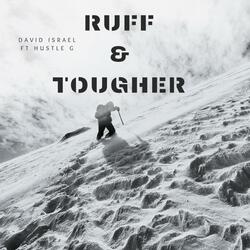 Ruff & Tougher