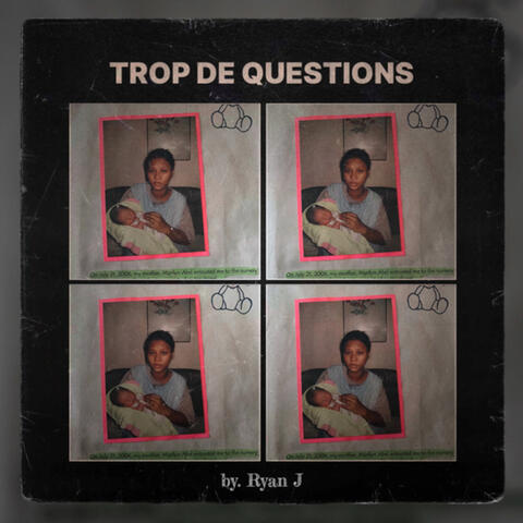 Trop de Questions