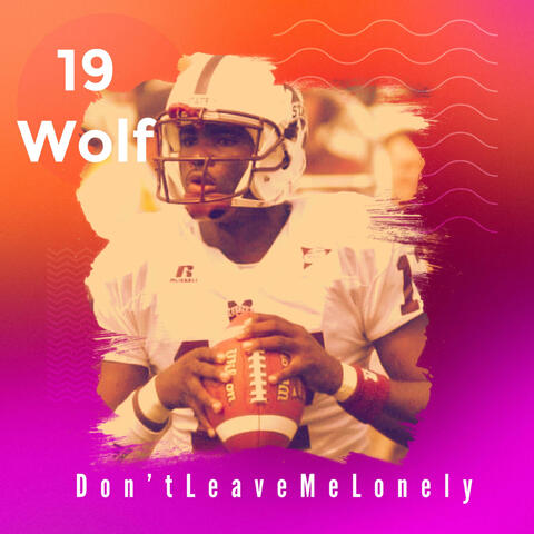 Don't Leave Me Lonely